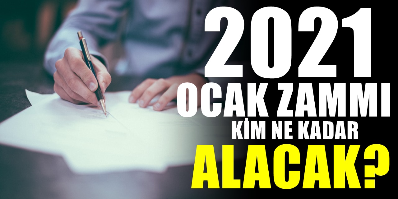 Emekliye ödenecek 2021 Ocak Zammı kesinleşti! İşte Emekli Maaşına Gelecek zam