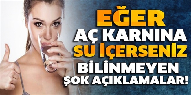 Aç karnınıza İçtiğinizde Bakın Vücudunuzda neler gerçekleşiyor