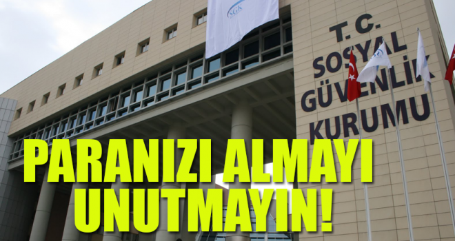 Süresi geçmeden başvurmanız gerekiyor