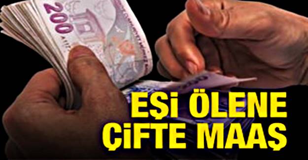 KADINLARA ÇİFT MAAŞ HAKKI