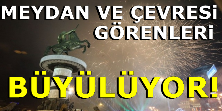 Üsküp'te 2020 hazırlıkları başladı