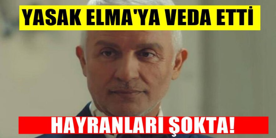 Yasak Elma Dizisi Talat Bulut'un ayrılığını konuşuyor resmen karar verildi artık yok çünkü..