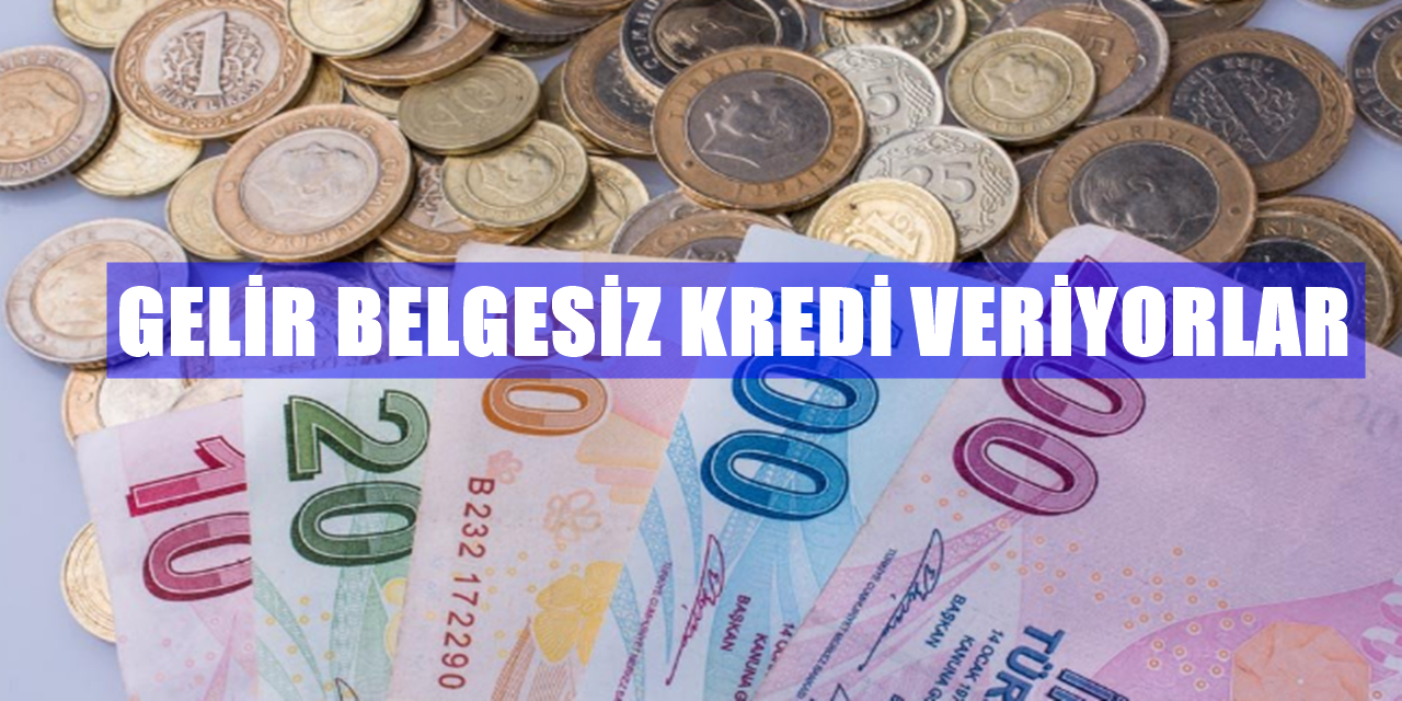Gelir belgesi ve maaş bordrosu vermeden bu bankalardan 2021 boyunca kredi alınacak