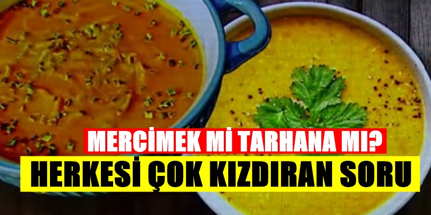 Gürme Vedat Milor yine herkesi kızdırdı Tarhana mı mercimek mi? diye sordu tepki yağdı.