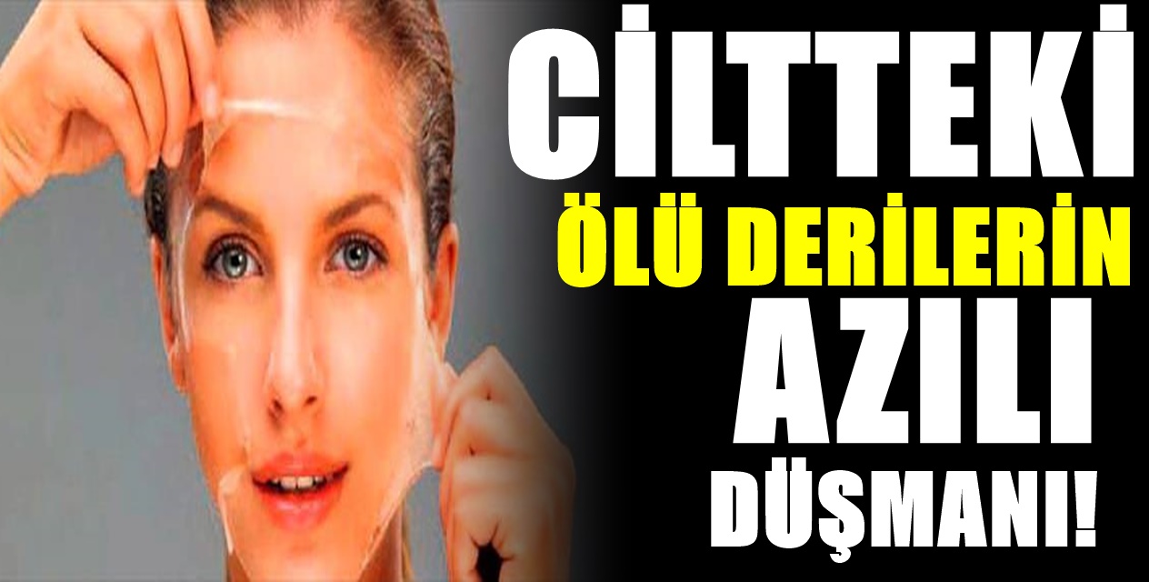 Ölü Cilt Hücrelerini Temizlemenin Doğal Yolları