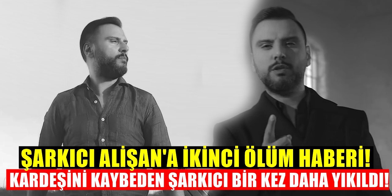 Kardeşini kaybeden Alişan yeni bir ölüm haberi daha aldı! Büyük acı