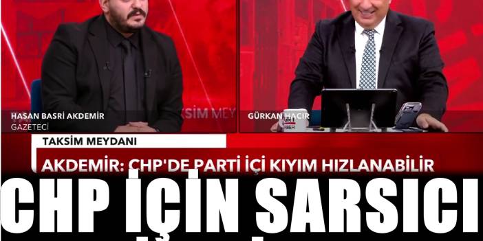 CHP'de parti içi kıyım iddiası: Büyük karışıklık